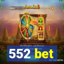 552 bet